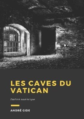 Gide |  Les Caves du Vatican | eBook | Sack Fachmedien
