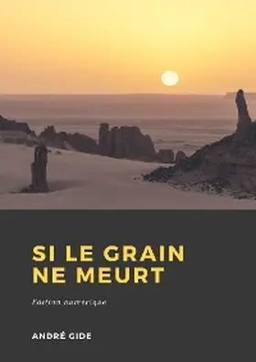 Gide |  Si le grain ne meurt | eBook | Sack Fachmedien