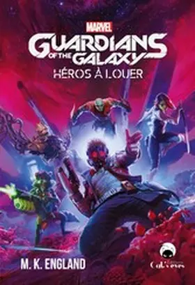 England |  Guardians of the Galaxy | eBook | Sack Fachmedien