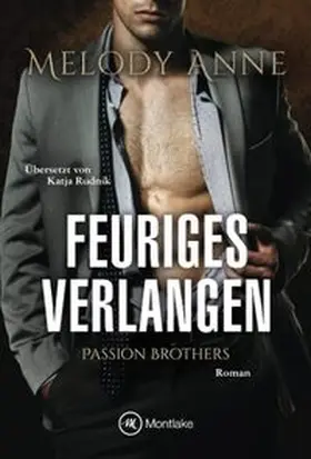 Anne |  Feuriges Verlangen | Buch |  Sack Fachmedien
