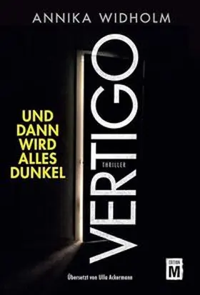 Widholm |  Vertigo - Und dann wird alles dunkel | Buch |  Sack Fachmedien