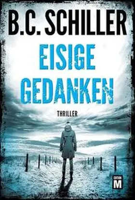 Schiller |  Eisige Gedanken | Buch |  Sack Fachmedien