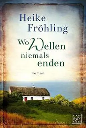 Fröhling |  Wo Wellen niemals enden | Buch |  Sack Fachmedien
