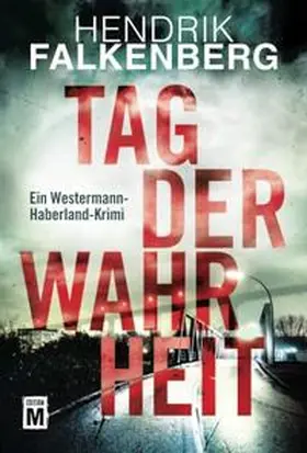 Falkenberg |  Tag der Wahrheit | Buch |  Sack Fachmedien