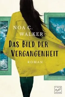 Walker |  Das Bild der Vergangenheit | Buch |  Sack Fachmedien