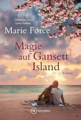 Force |  Magie auf Gansett Island | Buch |  Sack Fachmedien