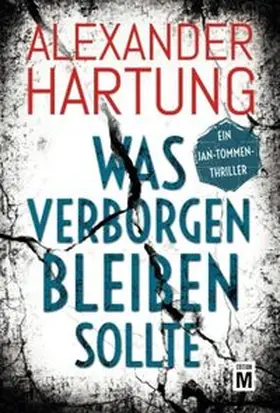Hartung |  Was verborgen bleiben sollte | Buch |  Sack Fachmedien