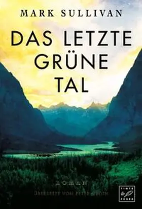Sullivan |  Das letzte grüne Tal | Buch |  Sack Fachmedien