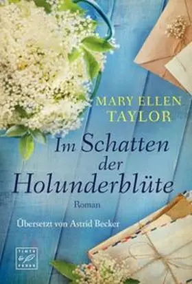 Taylor |  Im Schatten der Holunderblüte | Buch |  Sack Fachmedien