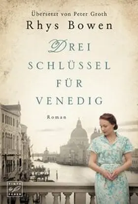 Bowen |  Drei Schlüssel für Venedig | Buch |  Sack Fachmedien