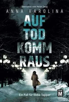 Karolina |  Auf Tod komm raus | Buch |  Sack Fachmedien