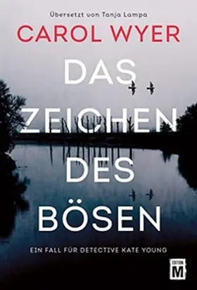 Wyer |  Das Zeichen des Bösen | Buch |  Sack Fachmedien