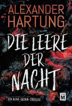 Hartung |  Die Leere der Nacht | Buch |  Sack Fachmedien