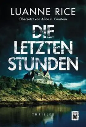 Rice |  Die letzten Stunden | Buch |  Sack Fachmedien