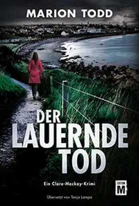 Todd |  Der lauernde Tod | Buch |  Sack Fachmedien