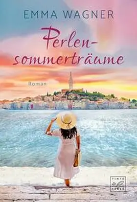 Wagner |  Perlensommerträume | Buch |  Sack Fachmedien