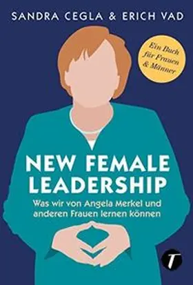 Vad / Cegla |  New Female Leadership | Buch |  Sack Fachmedien