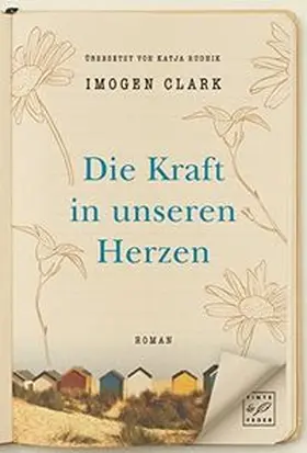 Clark |  Die Kraft in unseren Herzen | Buch |  Sack Fachmedien