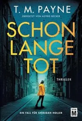 Payne |  Schon lange tot | Buch |  Sack Fachmedien
