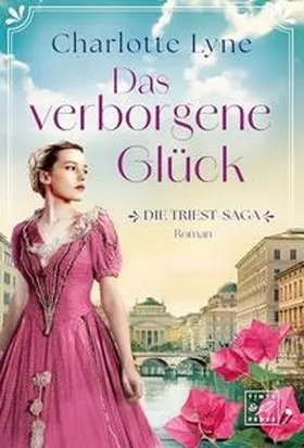 Lyne |  Das verborgene Glück | Buch |  Sack Fachmedien