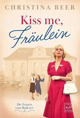 Beer |  Kiss me, Fräulein | Buch |  Sack Fachmedien