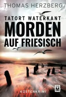 Herzberg |  Morden auf Friesisch | Buch |  Sack Fachmedien
