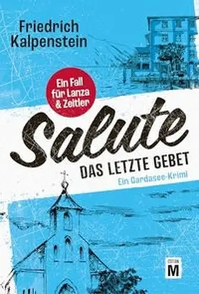 Kalpenstein |  Salute - Das letzte Gebet | Buch |  Sack Fachmedien