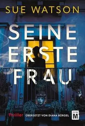 Watson |  Seine erste Frau | Buch |  Sack Fachmedien