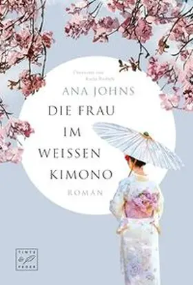 Johns |  Die Frau im weißen Kimono | Buch |  Sack Fachmedien