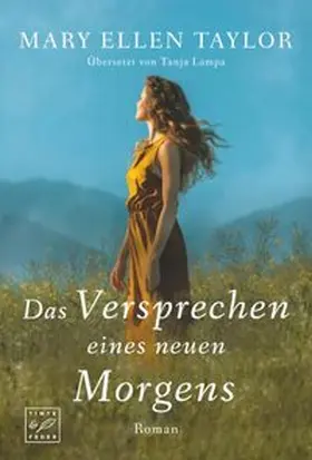Taylor |  Das Versprechen eines neuen Morgens | Buch |  Sack Fachmedien