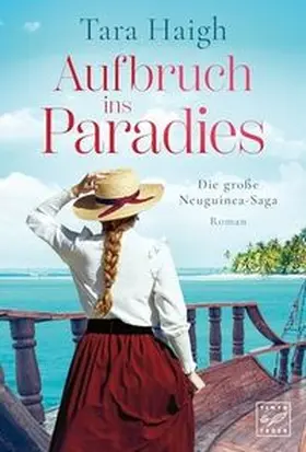 Haigh |  Aufbruch ins Paradies | Buch |  Sack Fachmedien