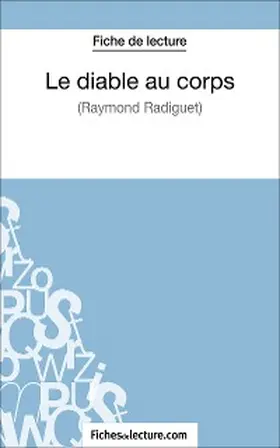 Viteux |  Le diable au corps de Raymond Radiguet (Fiche de lecture) | eBook | Sack Fachmedien