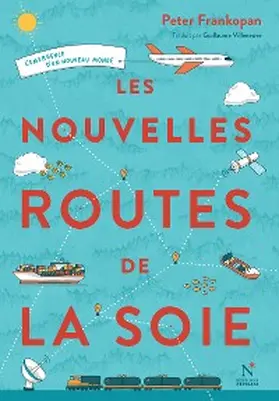 Frankopan | Les nouvelles routes de la soie | E-Book | www.sack.de