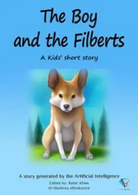 Allam |  The Boy and the Filberts | eBook | Sack Fachmedien