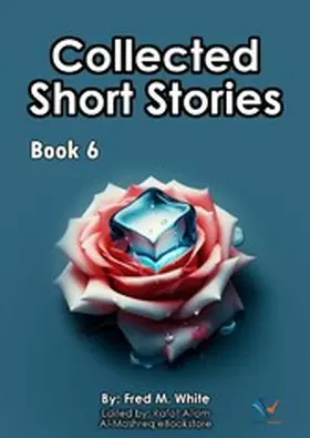 White / Allam |  Collected Short Stories - Book6 | eBook | Sack Fachmedien