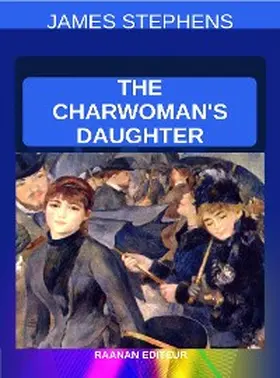 Stephens |  The Charwoman's Daughter | eBook | Sack Fachmedien