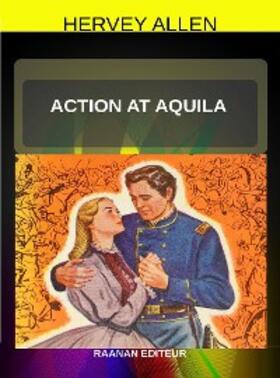 Allen |  Action at Aquila | eBook | Sack Fachmedien