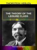 Veblen |  The Theory of the Leisure Class | eBook | Sack Fachmedien