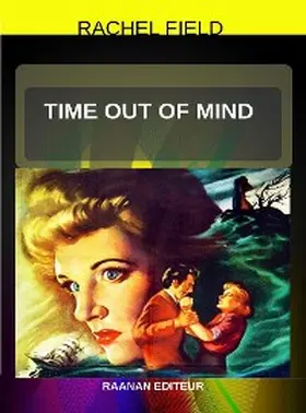 Field |  Time Out of Mind | eBook | Sack Fachmedien