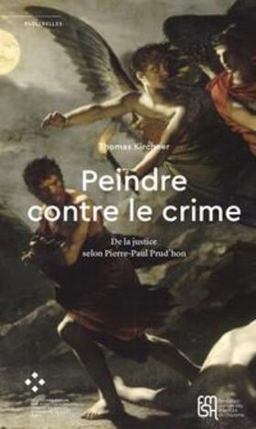 Kirchner | Peindre contre le crime | Buch | 978-2-7351-2707-8 | sack.de