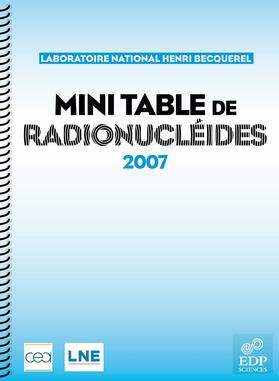 Laboratoire National Henri Becquerel | Mini-table de radionucléides - 2007 | E-Book | sack.de