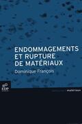 François |  Endommagement et rupture des matériaux | eBook | Sack Fachmedien