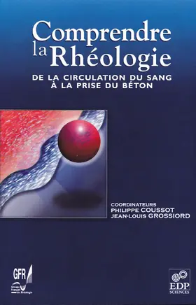 Coussot / Grossiord | Comprendre la rhéologie | E-Book | www.sack.de