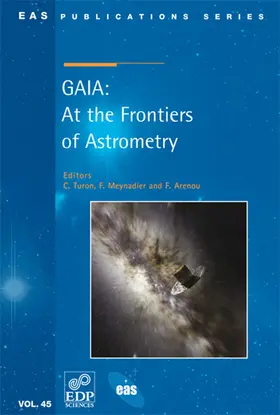 Turon / Meynadier / Arenou |  GAIA: At the Frontiers of Astrometry | Buch |  Sack Fachmedien