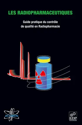 Barbier / Biechlin-Chassel / Galy |  Les radiopharmaceutiques | eBook | Sack Fachmedien