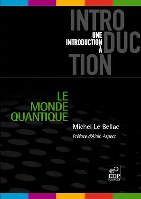 Le Bellac |  Le monde quantique | eBook | Sack Fachmedien