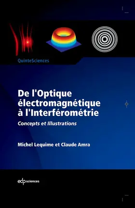 Lequime / Amra |  De l'Optique électromagnétique à l'Interférométrie | eBook | Sack Fachmedien