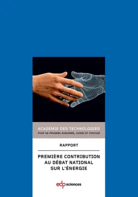 Académie des technologies |  Première contribution au débat national sur l'énergie | eBook | Sack Fachmedien