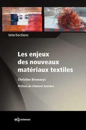 Browaeys |  Les enjeux des nouveaux matériaux textiles | eBook | Sack Fachmedien