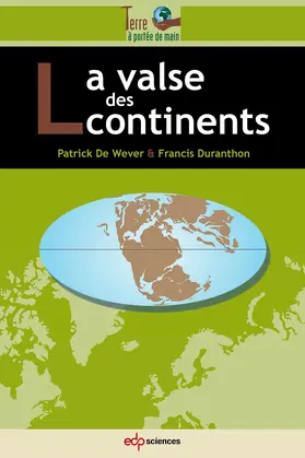 De Wever / Duranthon |  La valse des continents | eBook | Sack Fachmedien